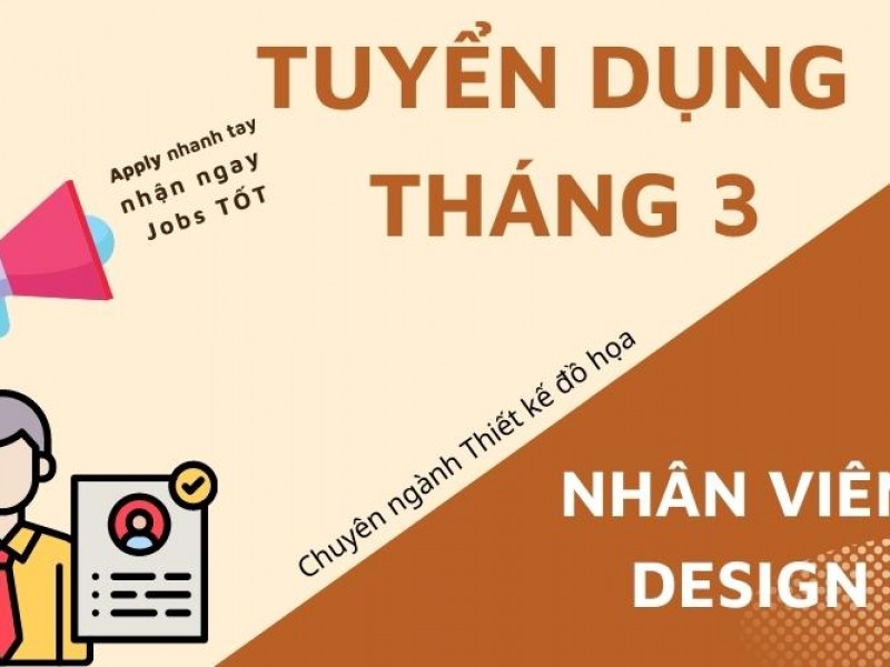 Vị trí Nhân viên Design - Thiết kế đồ họa